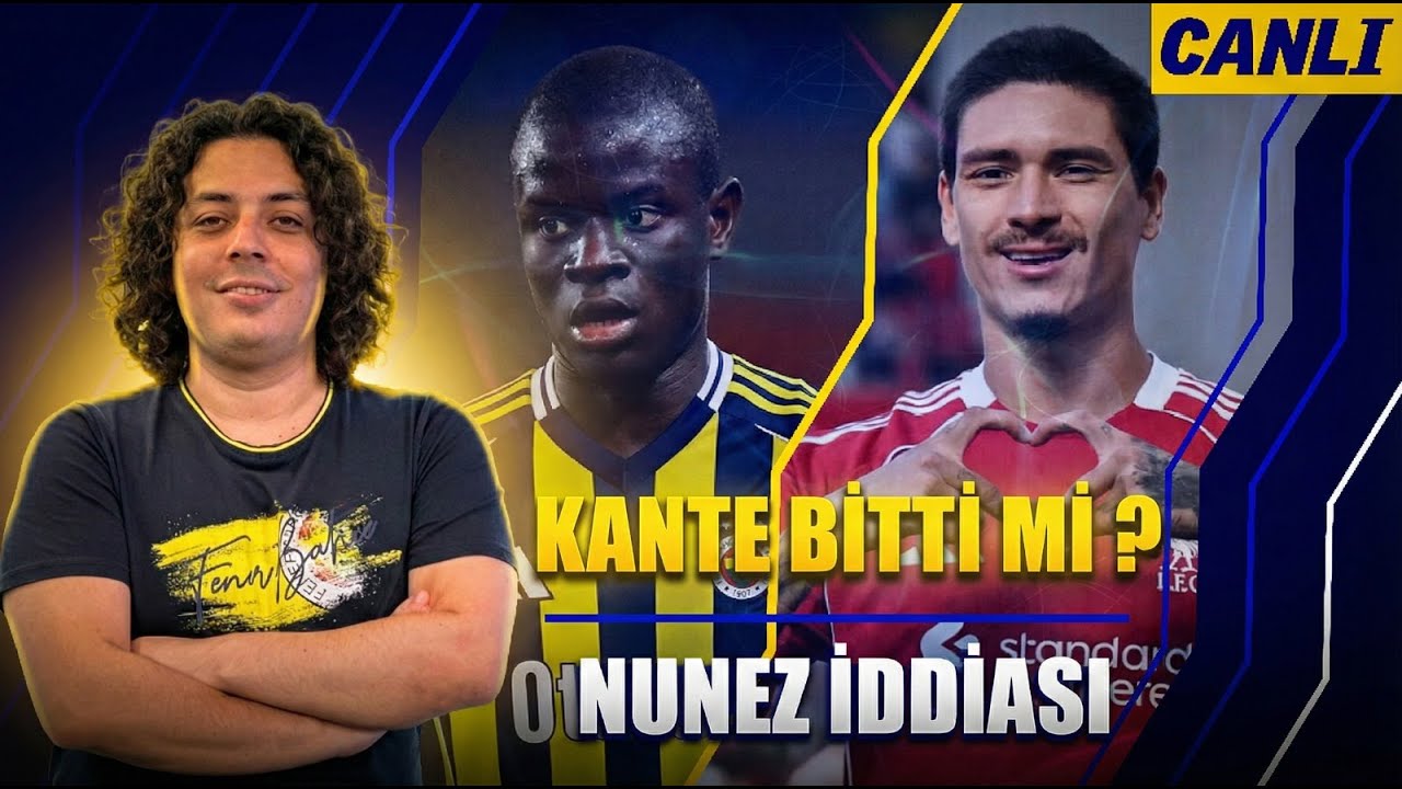 KANTE BİTTİ Mİ? | Darwin Nunez iddiası | Lookman'da son durum | JAYDEN & DURAN, PFDK'YA SEVK EDİLDİ!