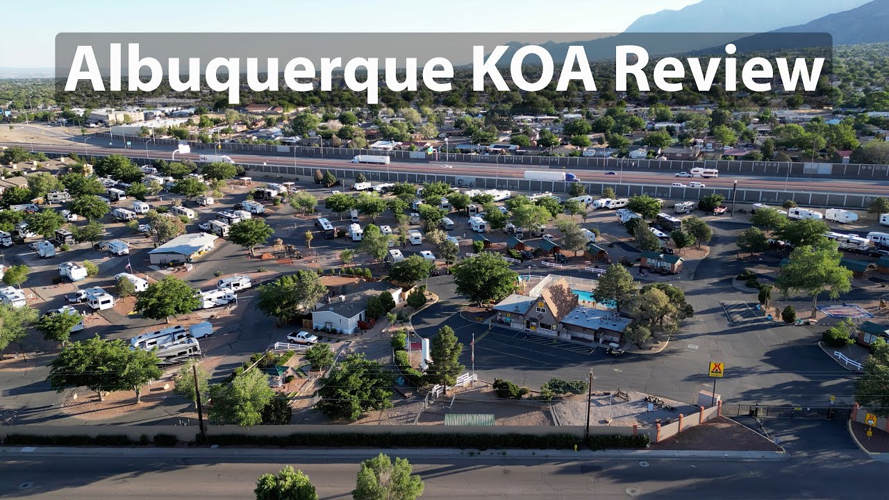 Albuquerque, NM KOA Review