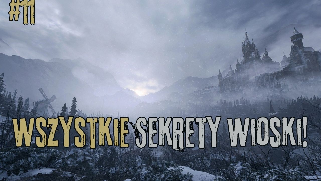 WSZYSTKIE sekrety wioski! | Resident Evil Village #11