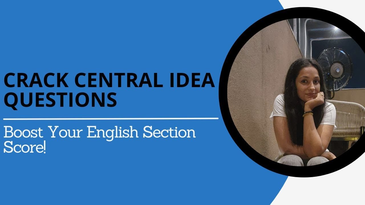 Mastering Central Idea Questions on the Digital SAT: Step-by-Step Strategy