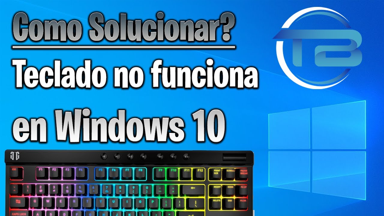 SOLUCIÓN TECLADO NO FUNCIONA EN WINDOWS 10 ► Pasos para resolver error que no reconoce al teclado.