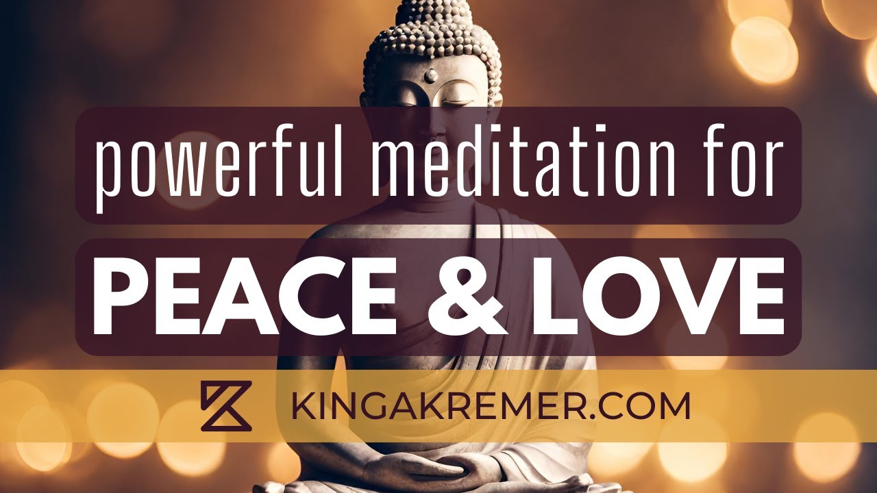 Meditation for Peace and Love