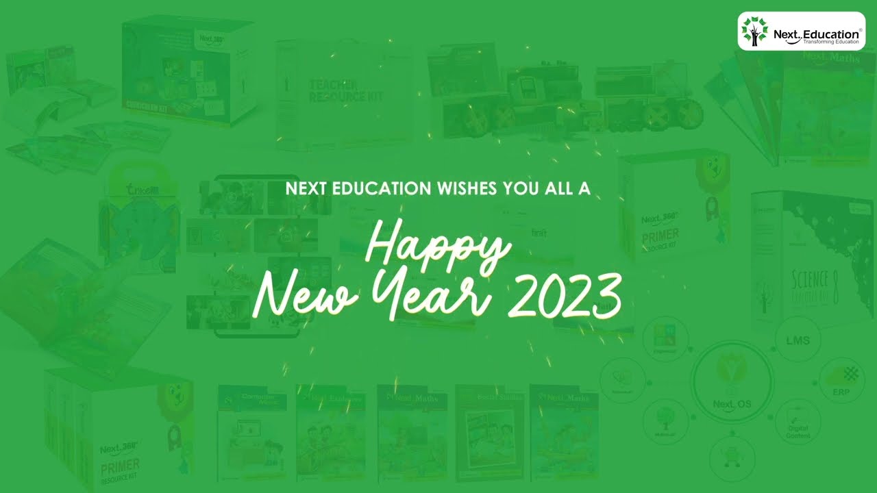 A brightening and Happy New Year to everyone! Next Education 2023