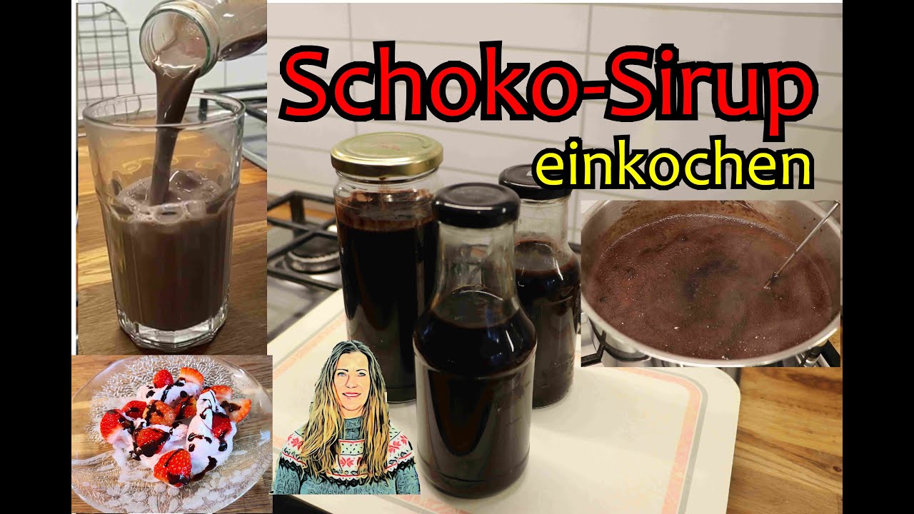 SCHOKOSIRUP selber machen + einkochen - ihr werdet ihn nie mehr missen wollen :-)