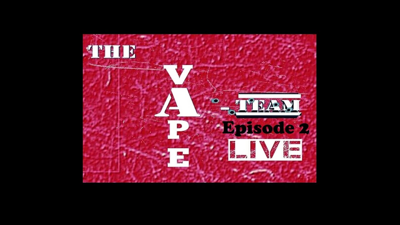 The vApe Team Episode 2: East Coast Vapin Love