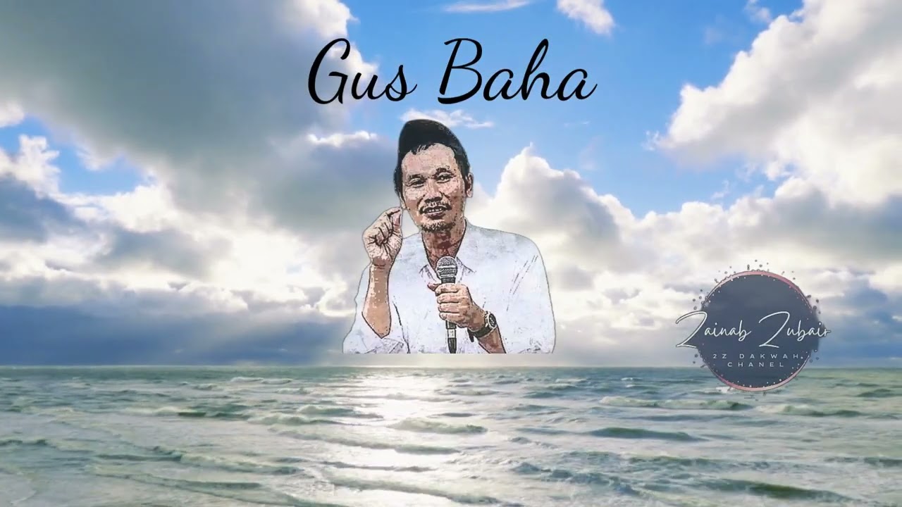 Gus Baha Tafsir Surah An Nur 1-5