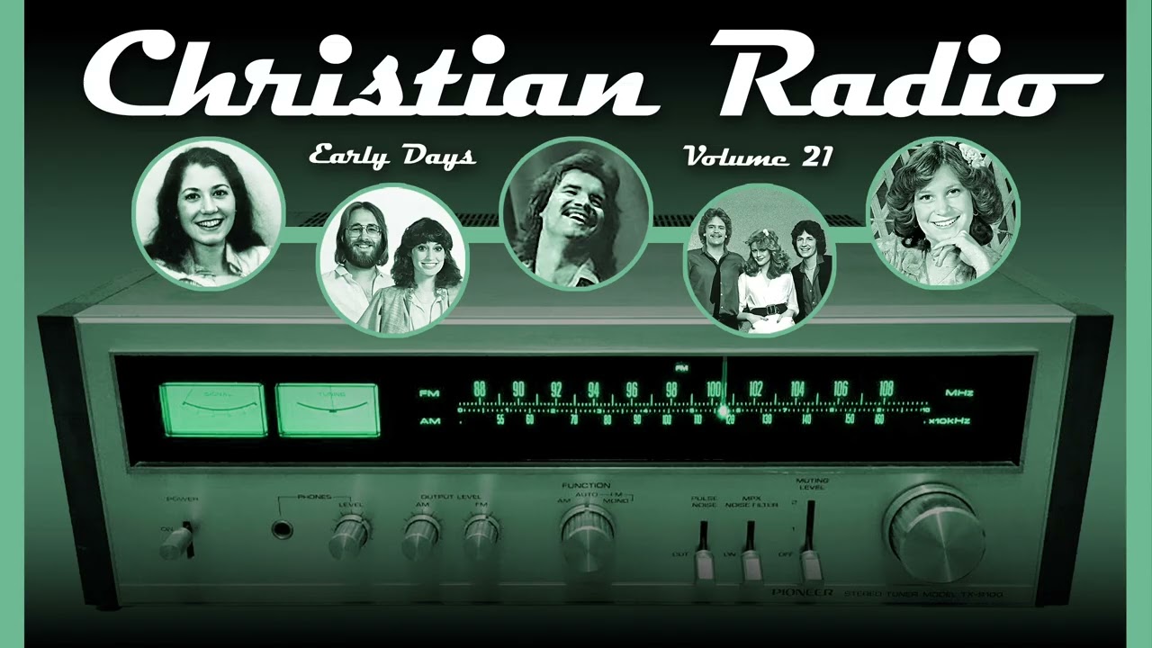Playlist - Christian Radio Vol 21 - Early Days