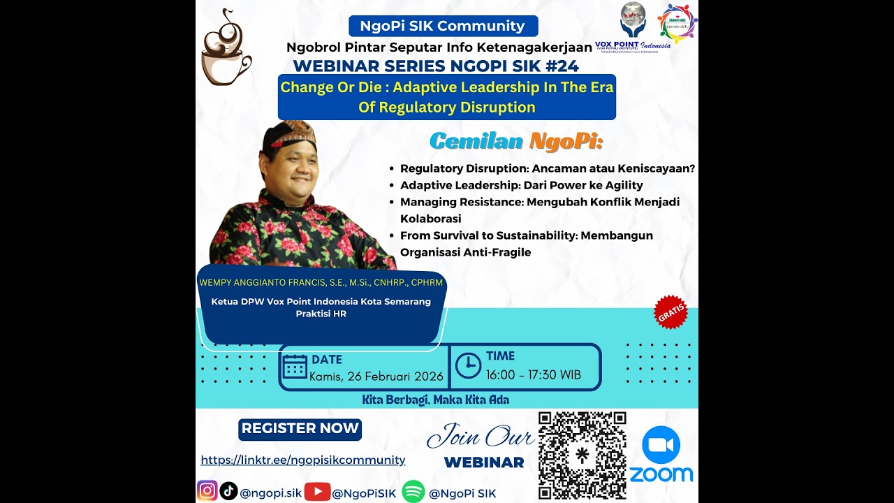 Webinar Series NgoPi SIK 24: Change Or Die : Adaptive Leadership In The Era Of Regulatory Disruption
