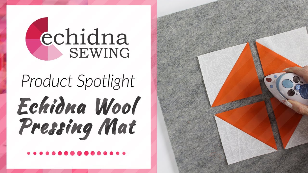 Product Spotlight: Wool Pressing Mat | Echidna Sewing
