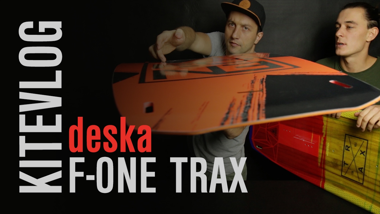 Recenzja deski F-ONE TRAX 2017 | KiteVlog