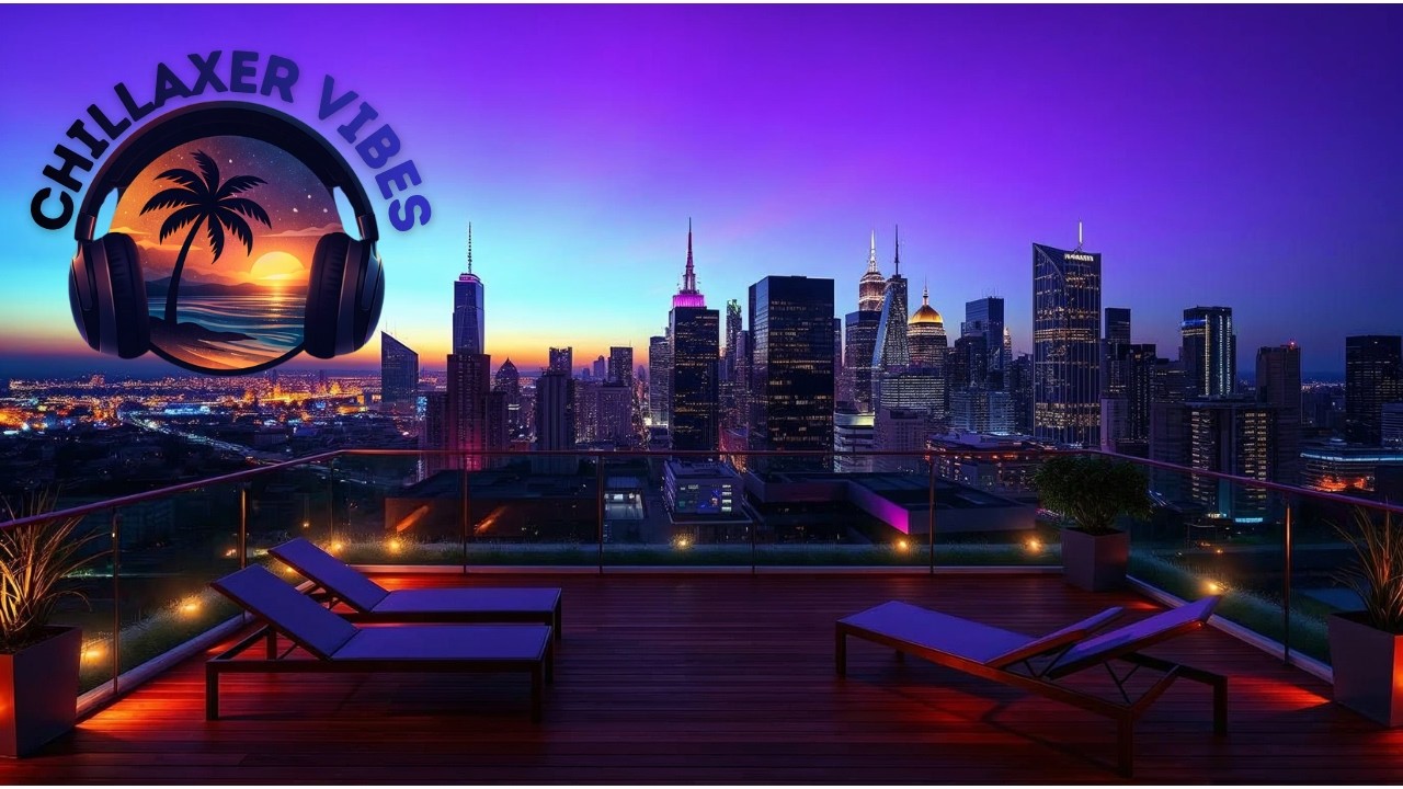 Rooftop - Chillaxer Vibes