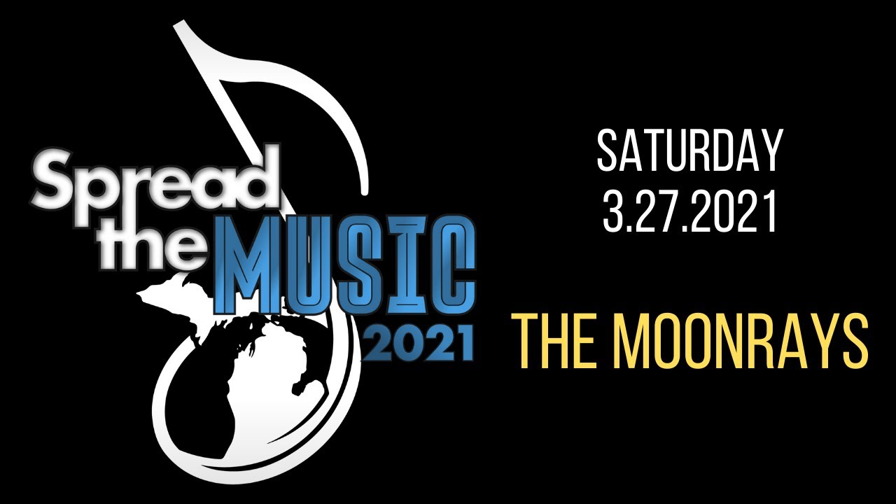 Spread the Music Festival 2021 - The Moonrays