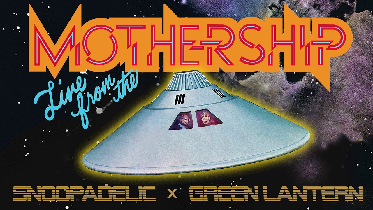 DJ Snoopadelic x Green Lantern are 