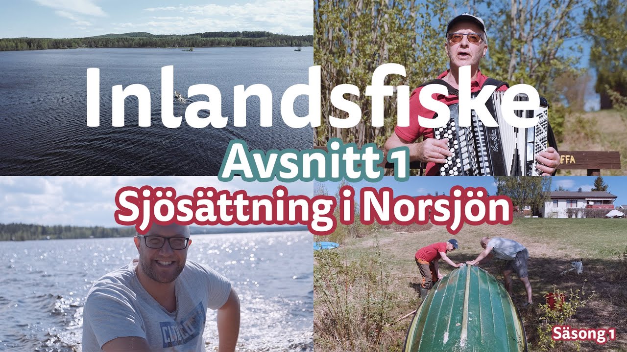 Inlandsfiske | Sjösättning i Norsjön | Avsnitt 1