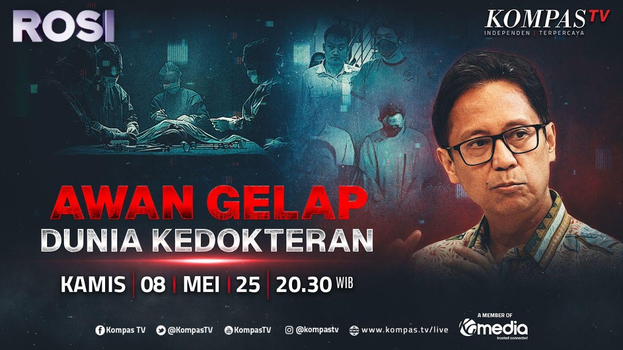 LIVE - Awan Gelap Dunia Kedokteran I ROSI
