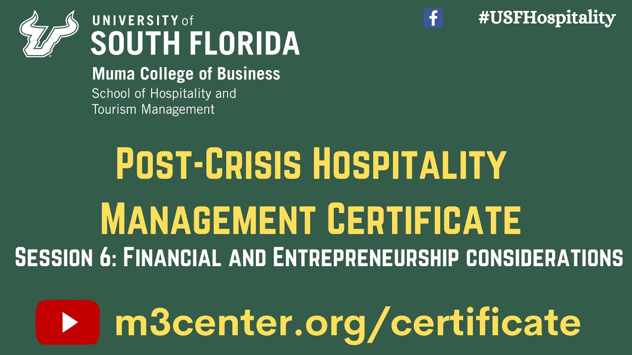 Post-Crisis Hospitality Management Certificate- Session 6