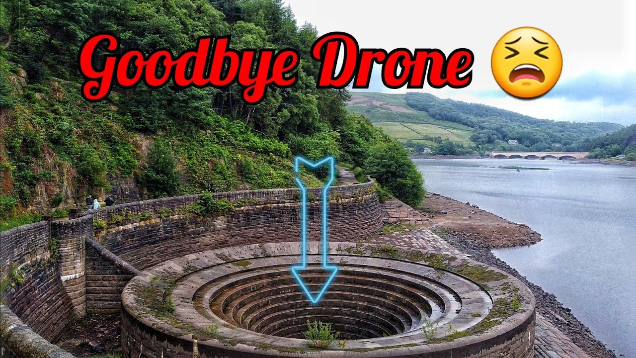 I LOST MY DRONE!! DAMN YOU LADYBOWER RESERVOIR PLUGHOLE 😫