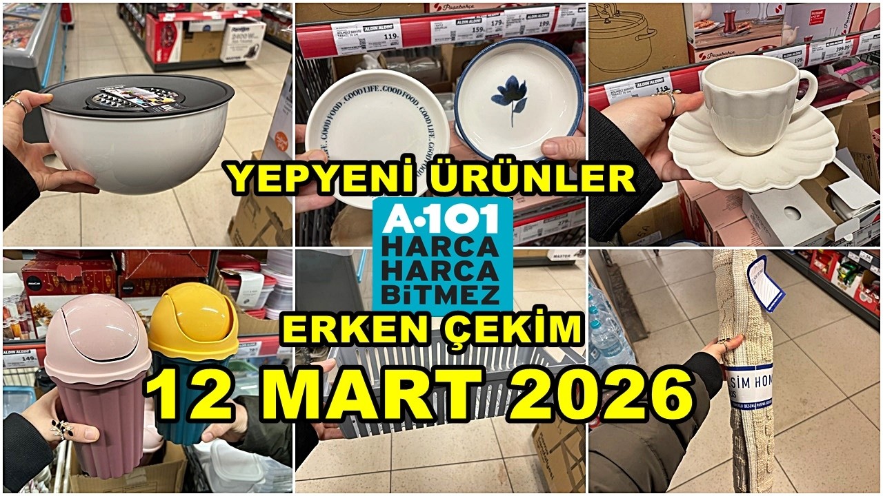 A101’E YENİ GELDİ💃/ERKEN ÇEKİM 12 MART 2026💃İLK BİZ GÖSTERİYORUZ/İLK SEN GÖR🔥A101 COŞUYOR