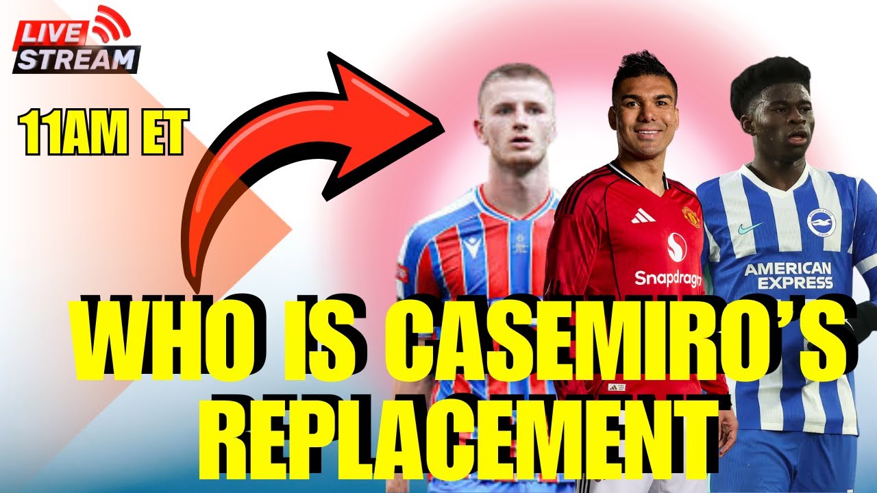 Who Replaces Casemiro at Man United?  | Point Of View