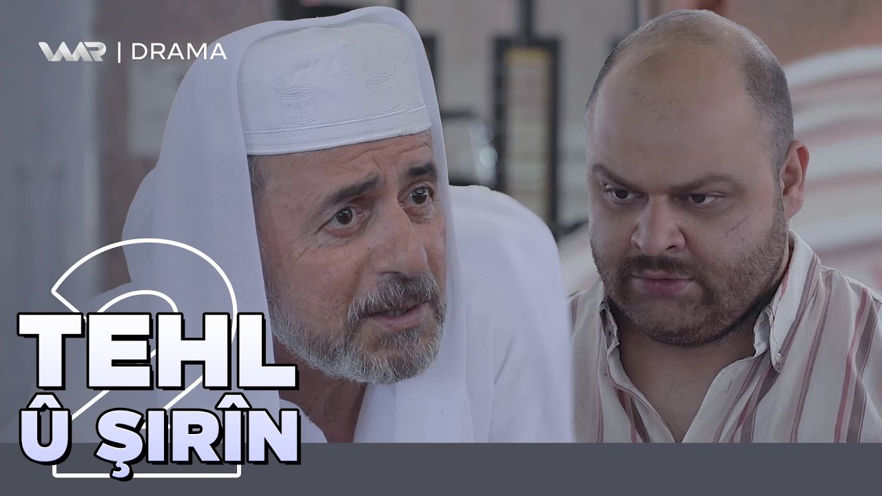 Tehl &ucirc; Şir&icirc;n 2 - X&ecirc;rxwaz | تەحل و شرین ٢ - خێرخواز