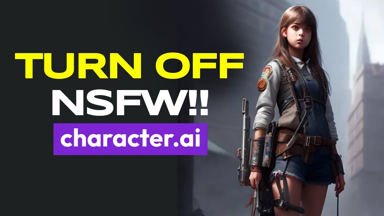 How to Turn Off The NSFW Filter on Character Ai