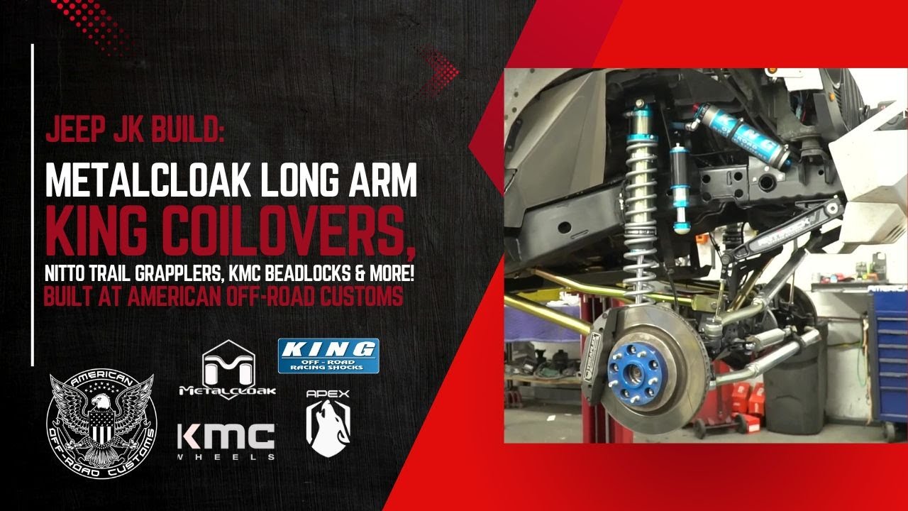 Ultimate Jeep JK Build | Metalcloak Long Arm, King Coilovers, 40” Nittos, Beadlocks & More!