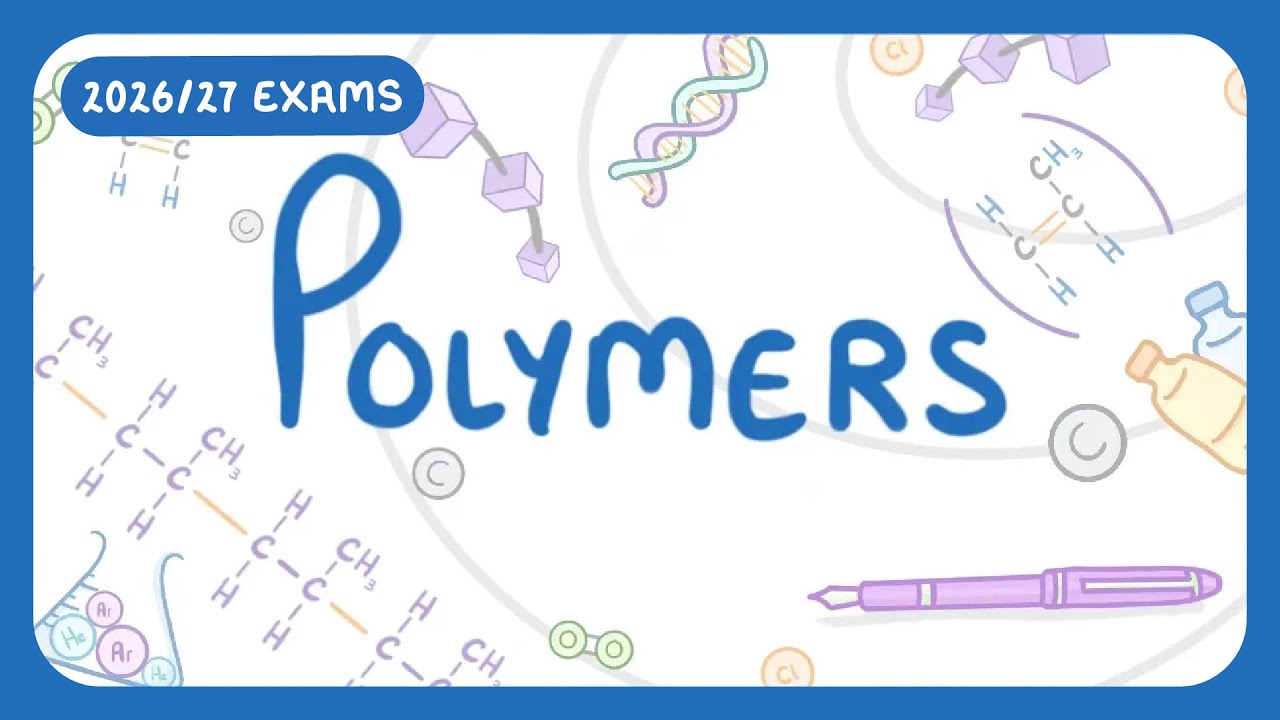 GCSE Chemistry - What is a Polymer? Polymers / Monomers / Their Properties Explained (2026/27 exams)