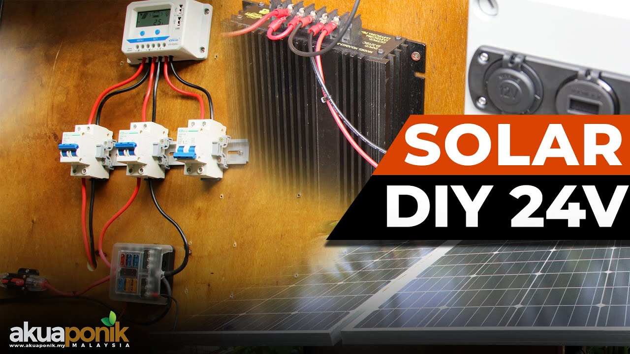 SOLAR 05 | Cara Pasang Sistem Kuasa Solar 24 Volt | 200 Watt | Sambungan Siri