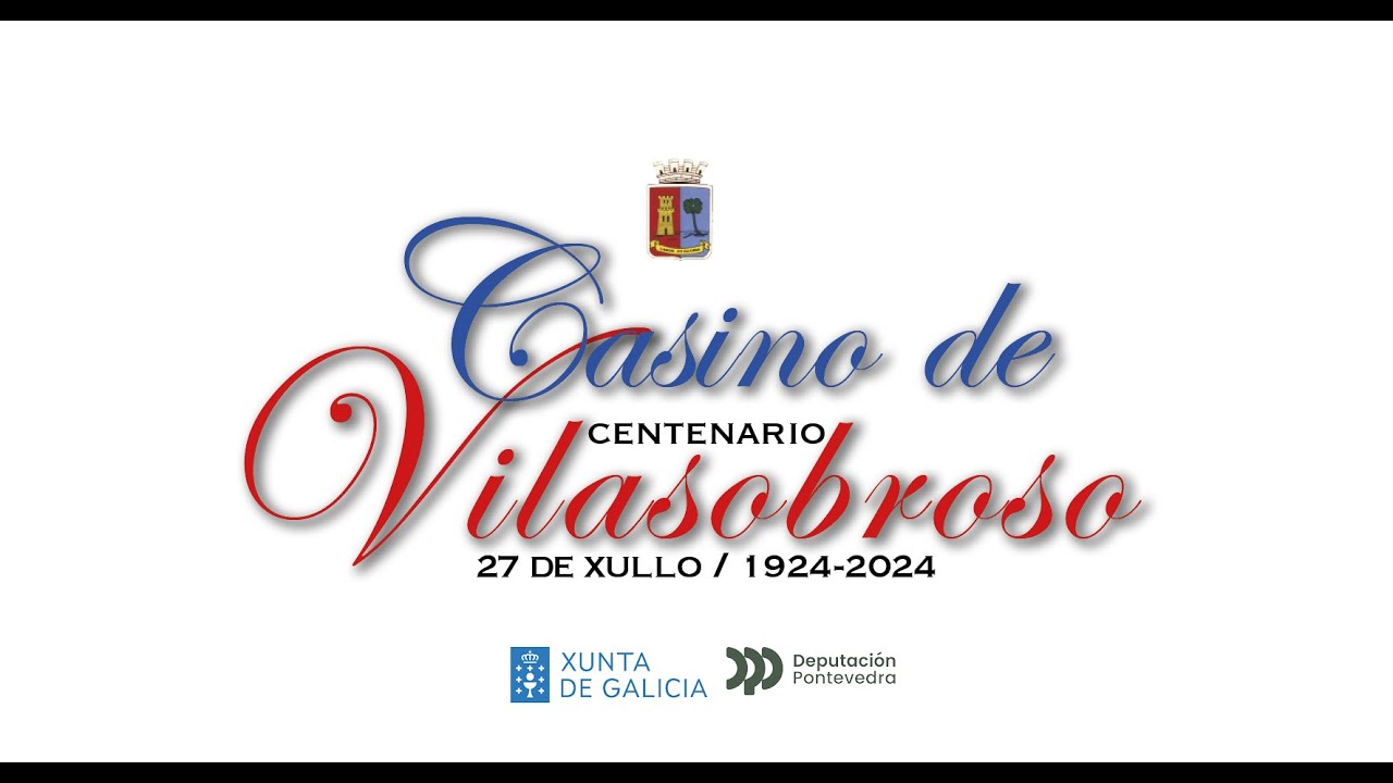 O Casino de Vilasobroso, de camiño ao Centenario