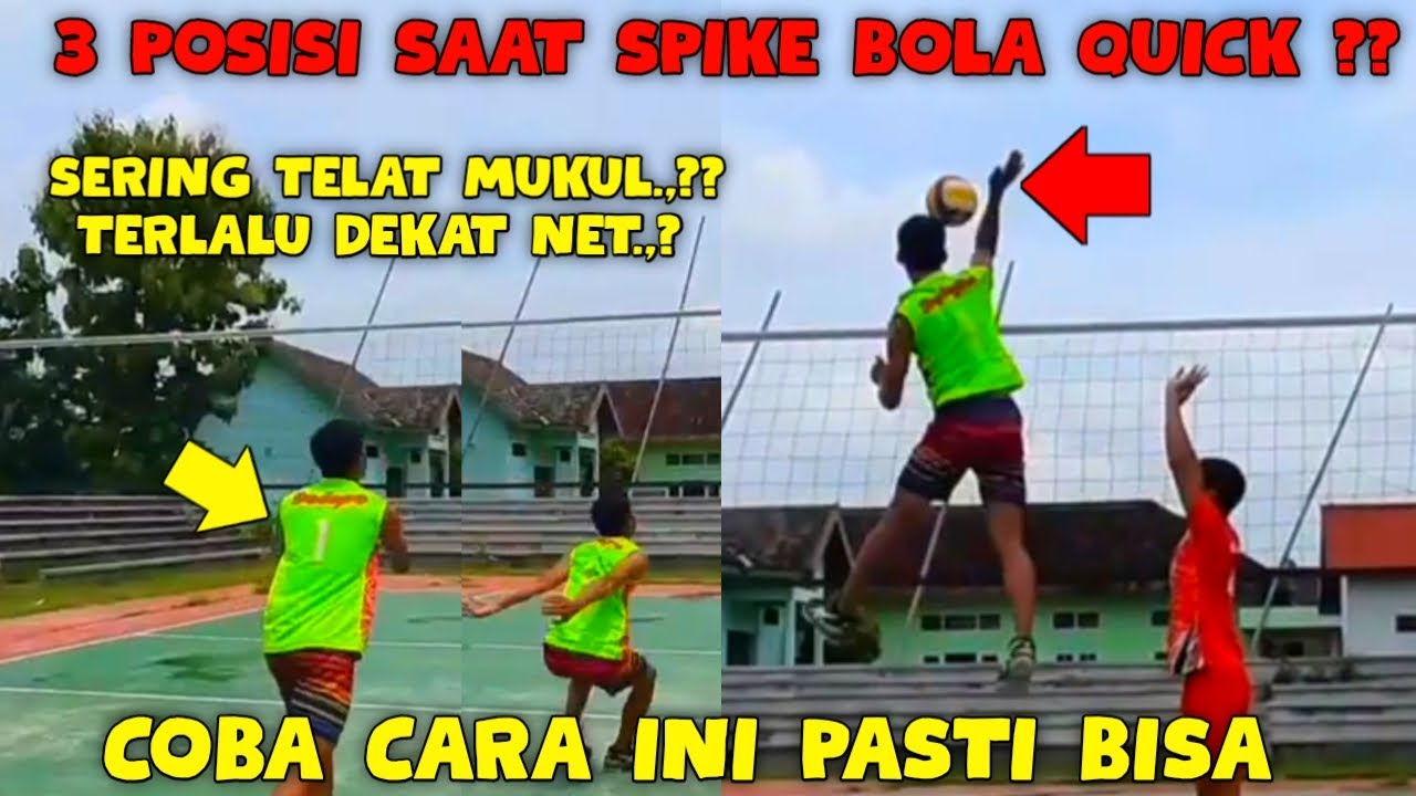 3 Cara spike bola quick