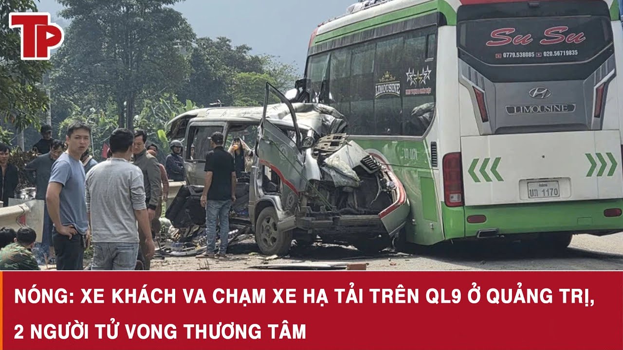 Nóng: Xe khách va chạm xe hạ tải trên QL9 ở Quảng Trị, 2 người tử vong thương tâm
