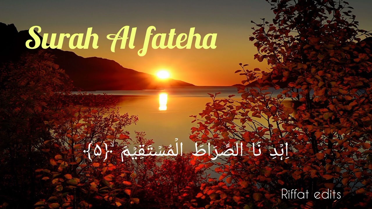 Surah al-fatiha beautiful recitation,Surah al-fatiha| Heart touching Quran recitation