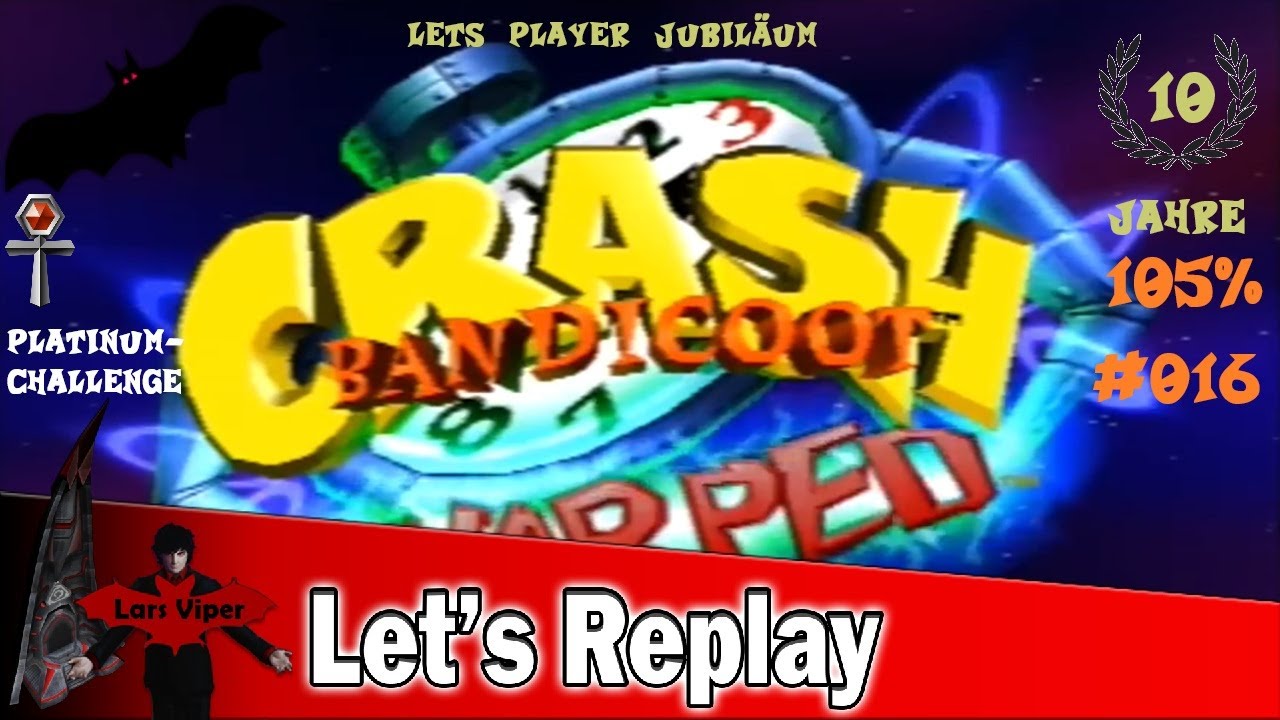 Crash Bandicoot 3 - WARPED Part 16 - Die Platinum-Challenge ist abgeschlossen - German