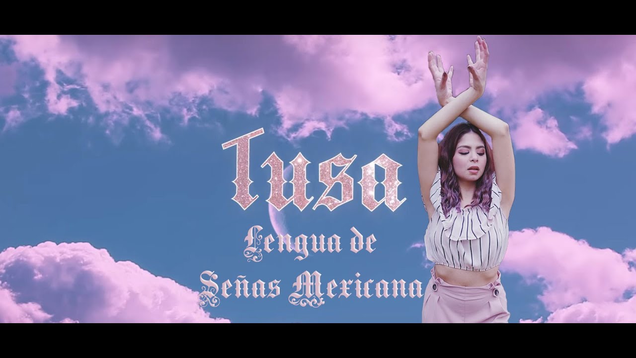 TUSA en Lengua de Señas Mexicana (LSM)