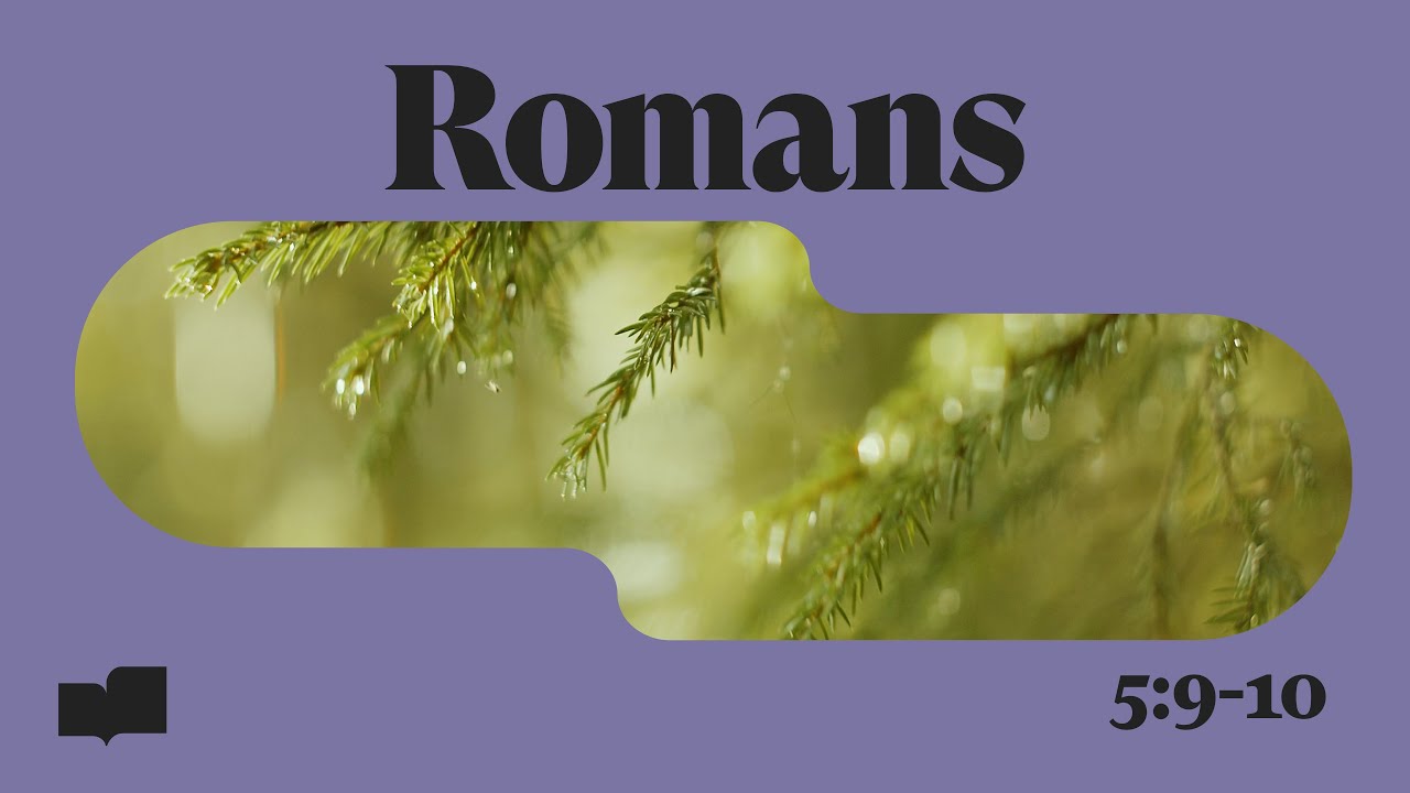 Verses - Romans 5:9-10 (Official Lyric Video)