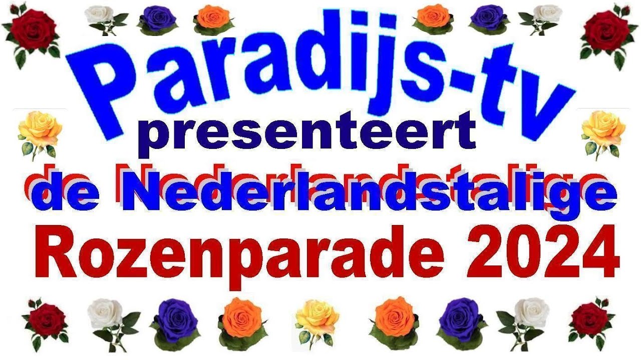 ParadijsTV presenteert: Rozenparade 2024