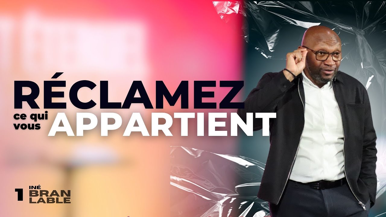 Réclamez ce qui vous appartient  | Pasteur Omer Kabuya