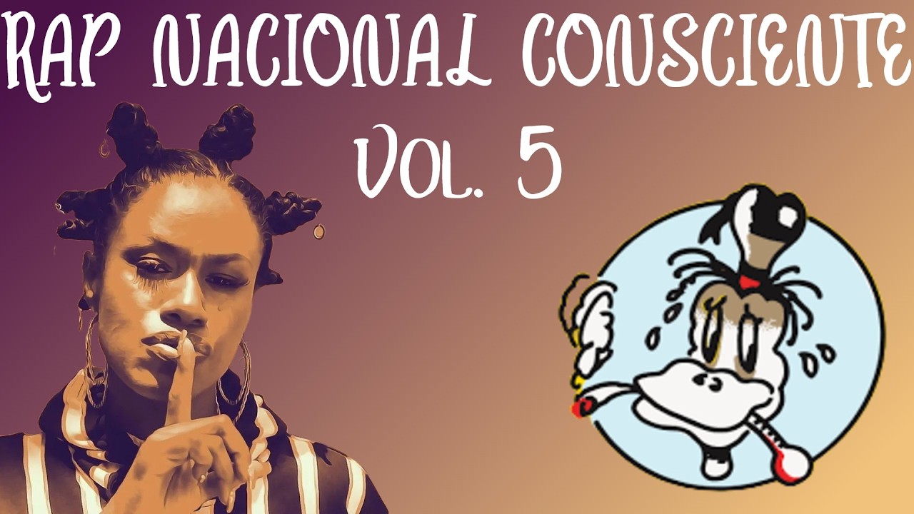🎧 RAP NACIONAL CONSCIENTE Vol. 5 | Sabotage, FBC, Stefanie, Felp 22, Sant, Febre90s, 2ZDinizz, FBC