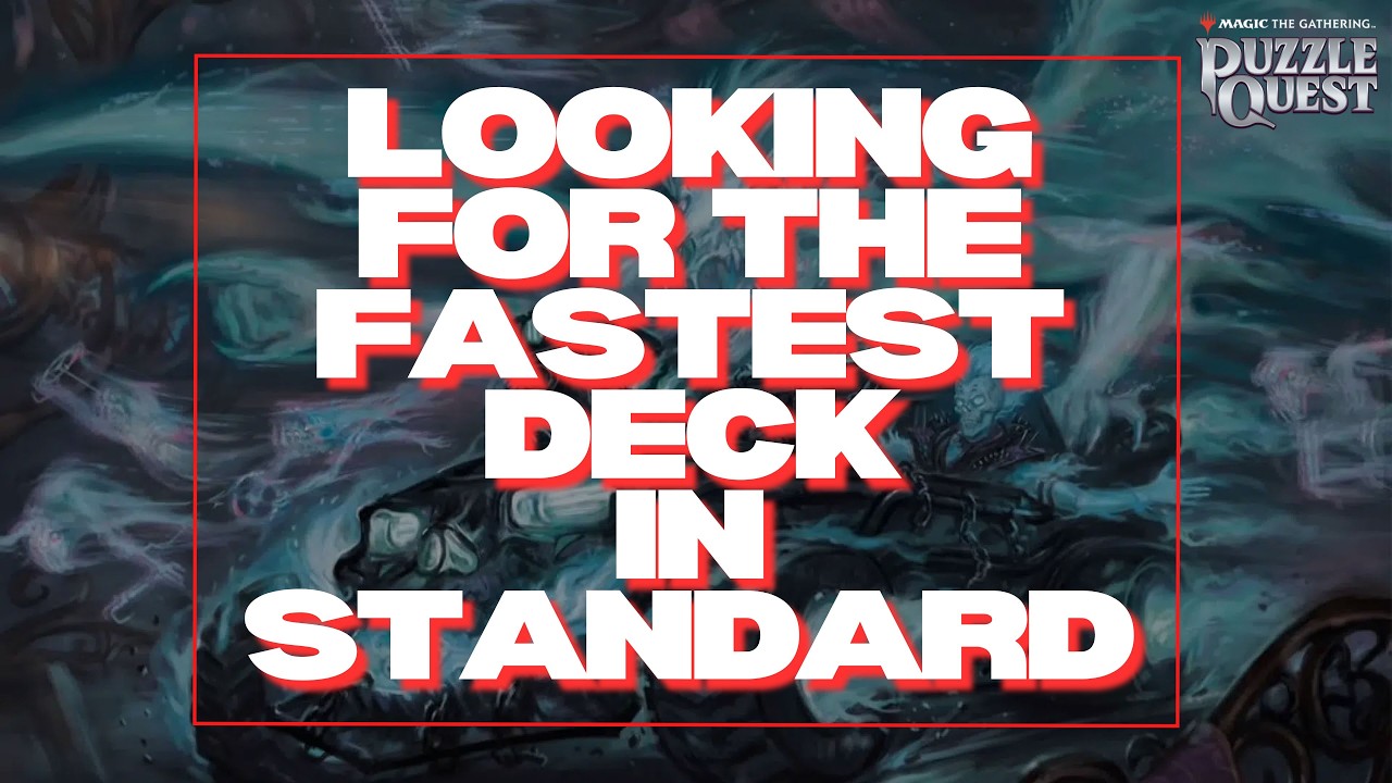 Searching For The Fastest Decks In Standard | Magic: The Gathering Puzzle Quest
