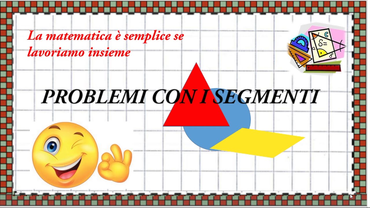 Problema 9: Somma di segmenti (multipli e sottomultipli di altri)