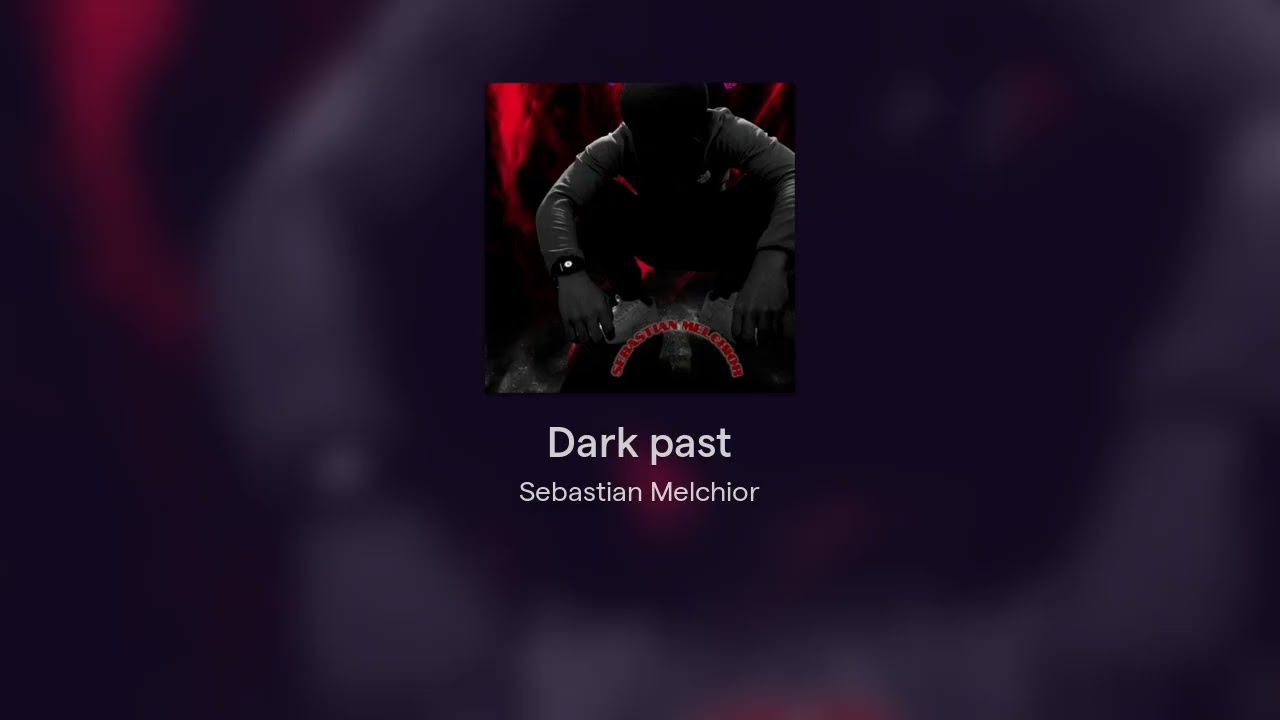 Dark past