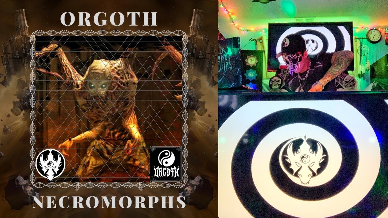 ORGOTH ~ NECROMORPHS