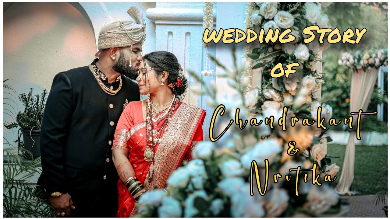 Chandrakant & Nrutika Wedding Story 2025