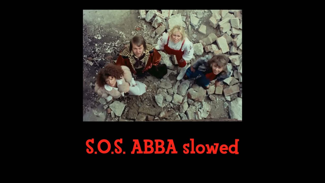 S.O.S. ABBA slowed