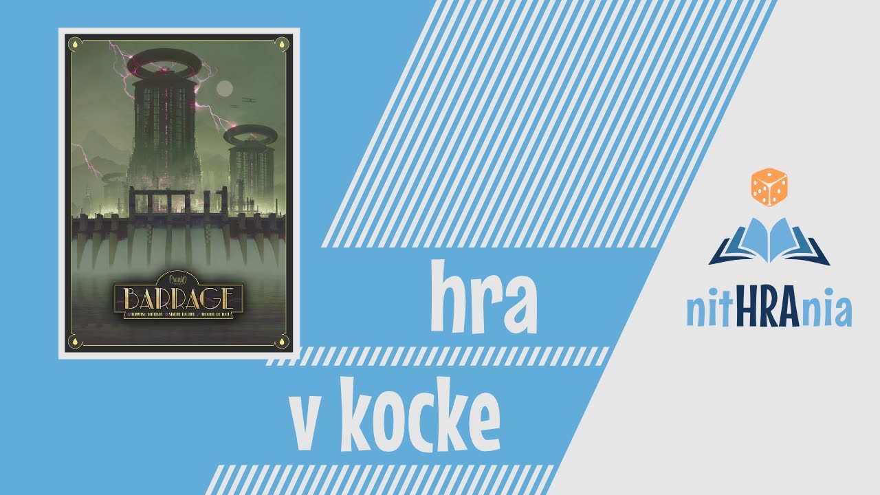 Hra v kocke - Barrage