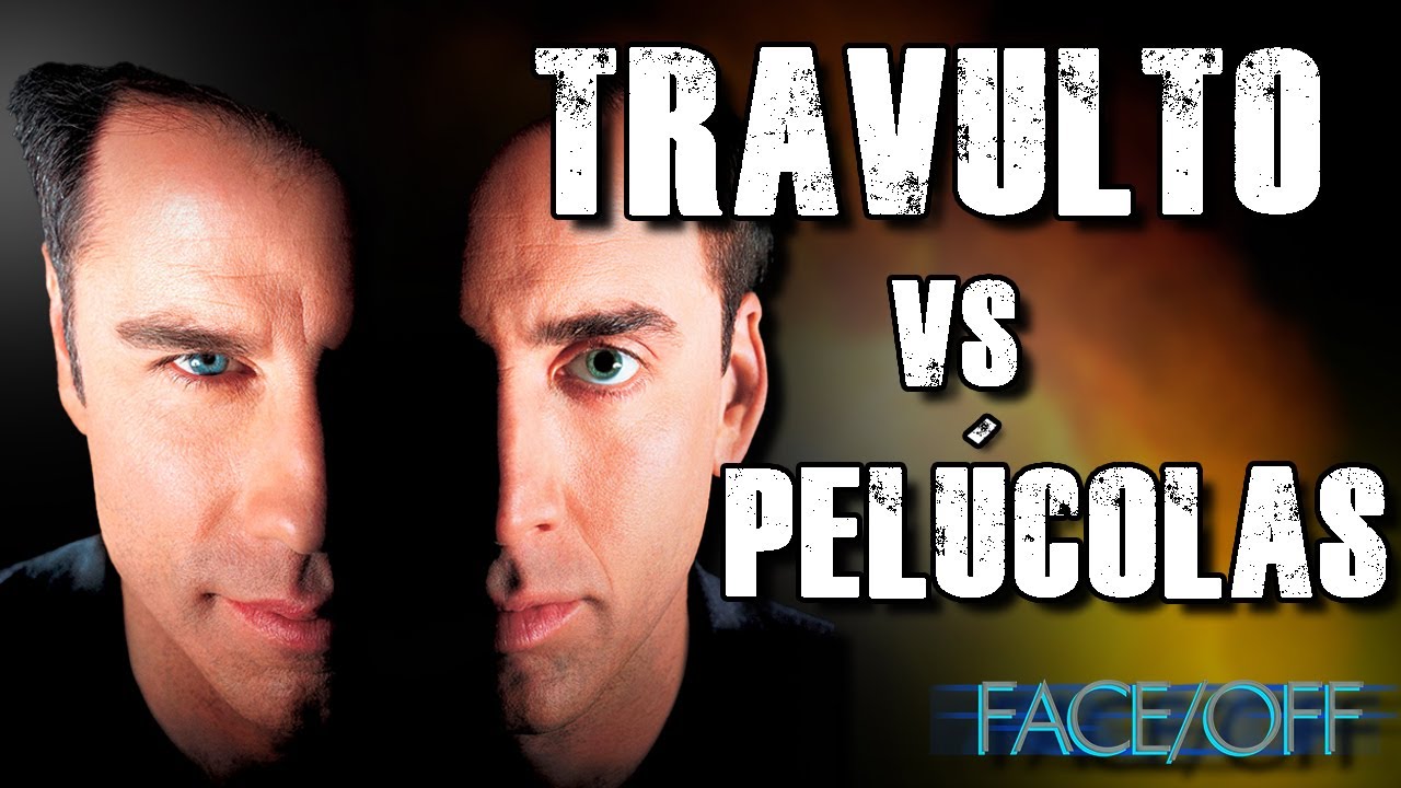 CONTRACARA: Cage vs Travolta, la batalla absoluta