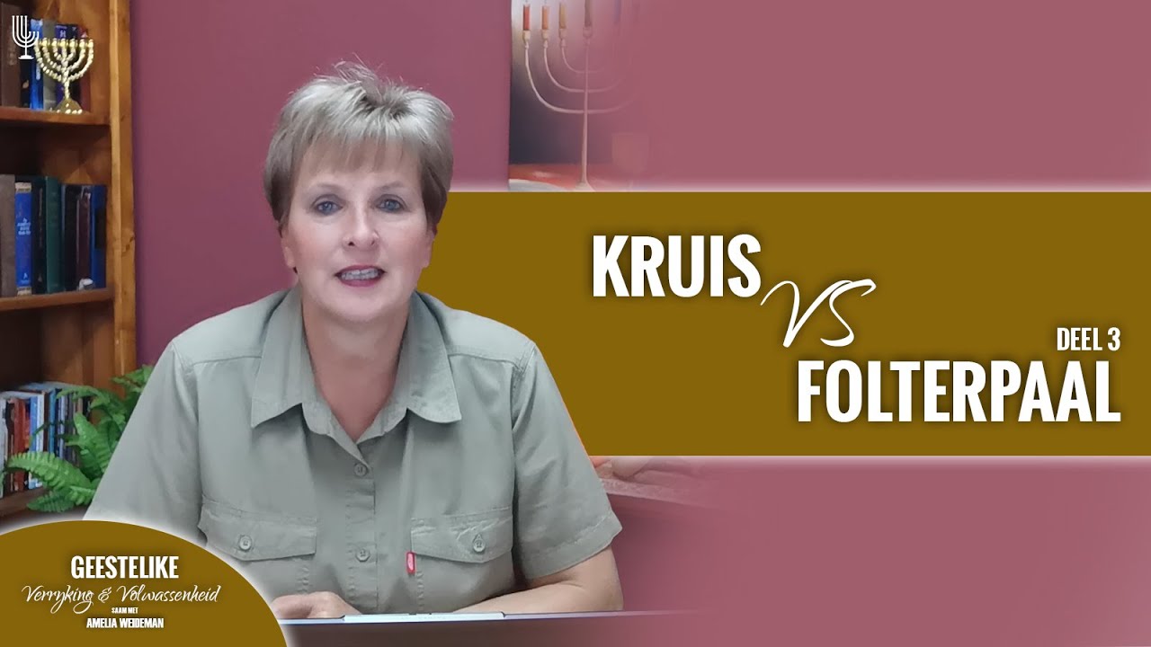 Die Kruis VS die Folterpaal || Deel 3  - Amelia Weideman | Menorah Tabernakel