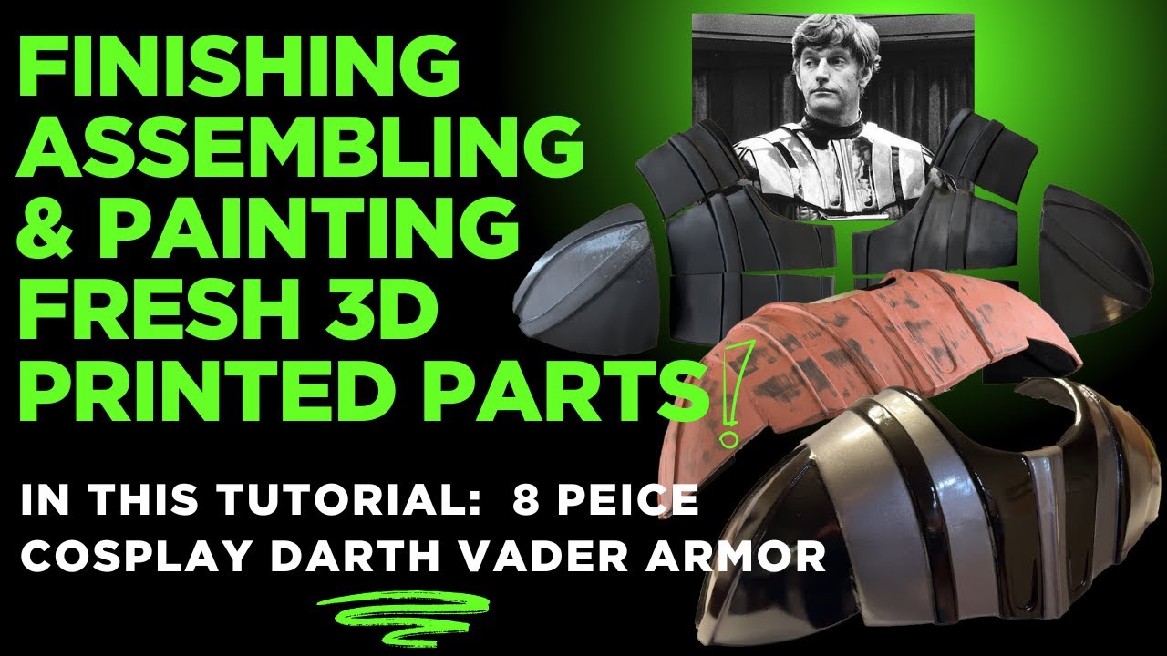 How to Assemble, Finish & Paint 3D Prints (Full Tutorial for Cosplay Armor + Lessons Learned)