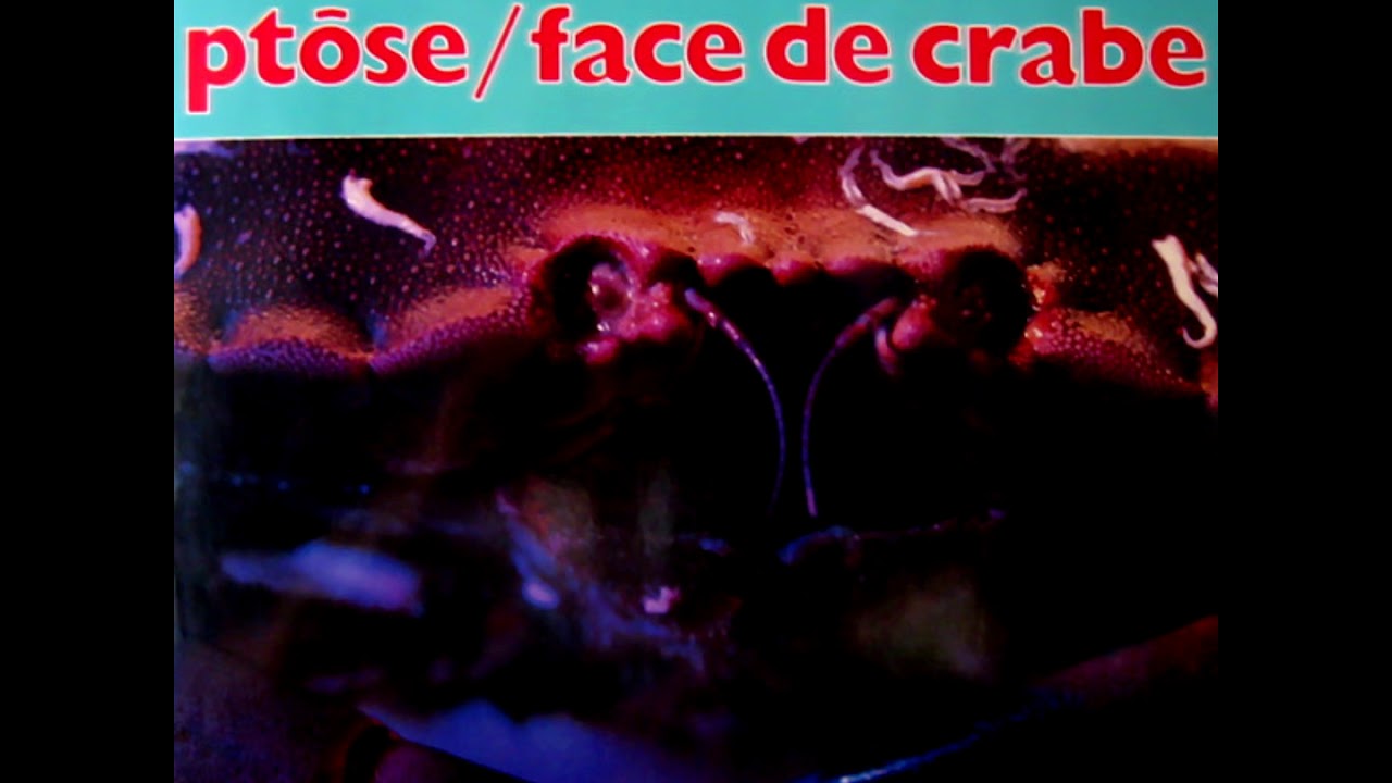 Ptôse - Face De Crabe