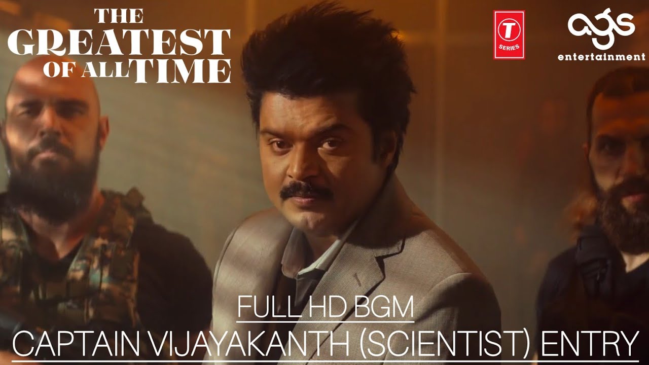 The GOAT (Greatest of All Time) BGM - Captain Vijayakanth Sir (Scientist) Entry | GOAT Captain BGM |